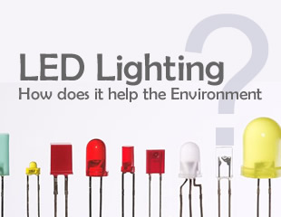LED Lighting: How Does it Help the Environment?