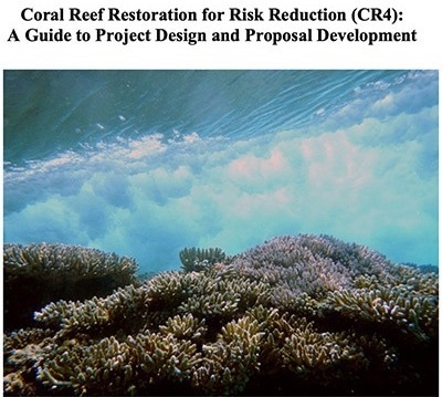 Restoring Coral Reefs for Storm Hazard Mitigation and Climate Adaptation