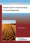 Design Guide for Ground Engineering Using Green Technology